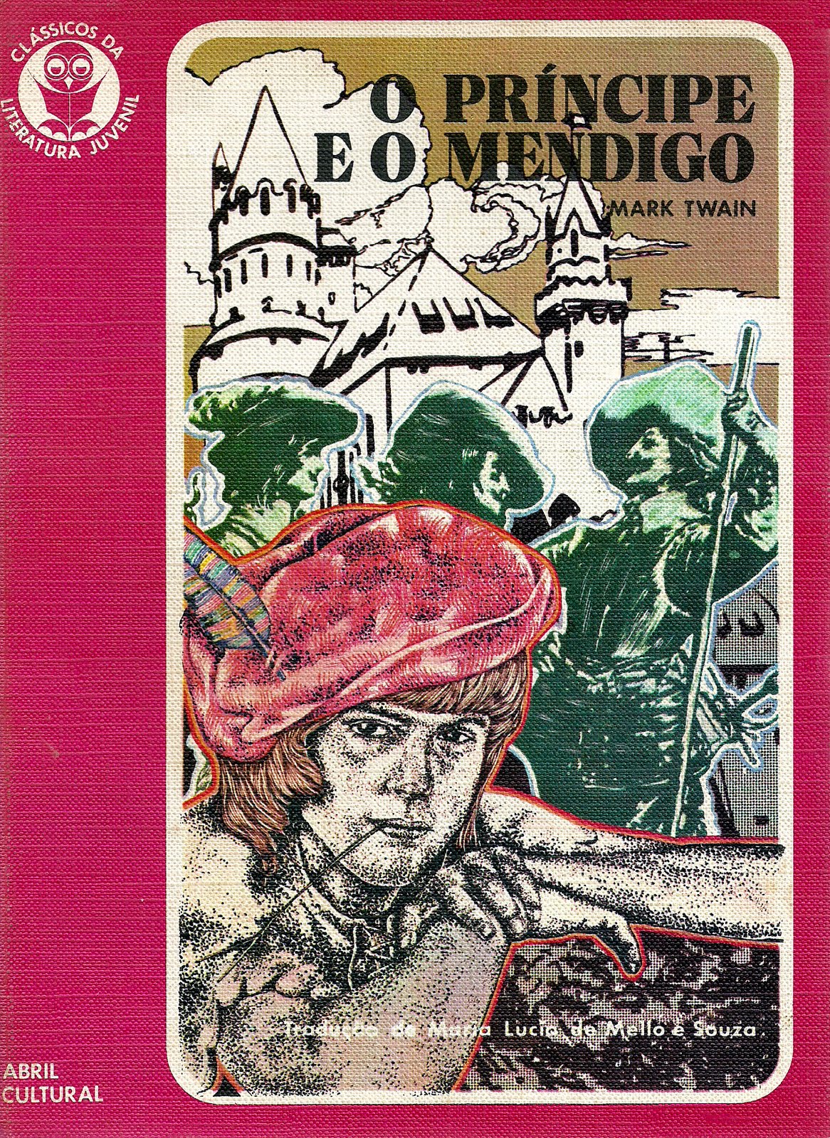 Clássicos Juvenis: O Principe eo Mendigo (Portuguese Edition)
